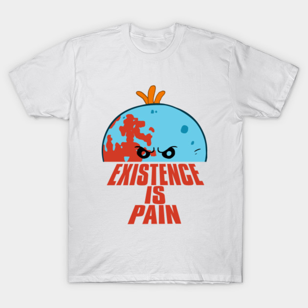 Existence Is Pain T-Shirt-TOZ